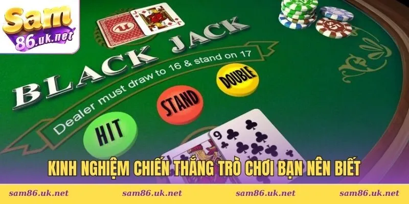 Kinh nghiệm chiến thắng trò chơi bạn nên biết