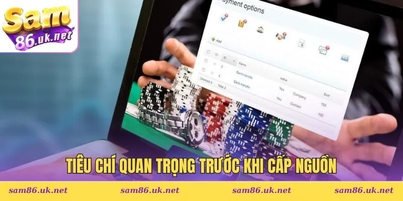 Tiêu chí quan trọng trước khi cấp nguồn