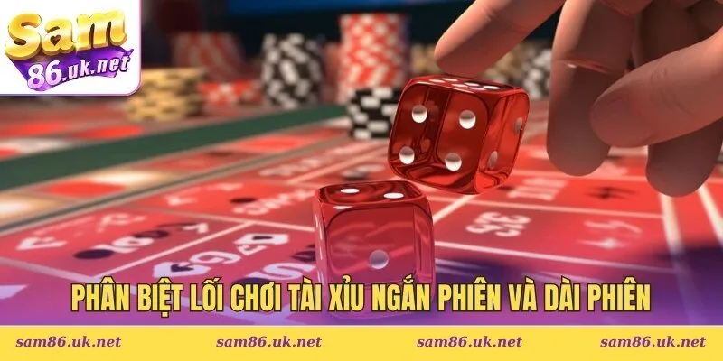 Lối chơi tài xỉu ngắn