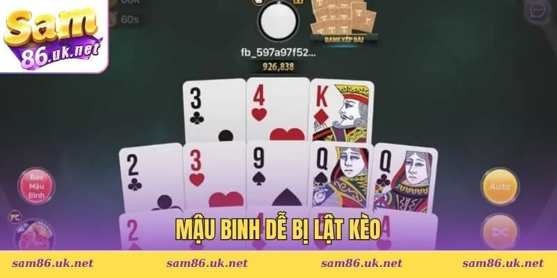 Mậu binh dễ bị lật kèo